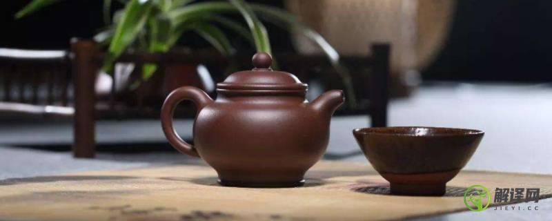 紫砂壶泡什么茶(紫砂壶用什么茶叶养最好)
