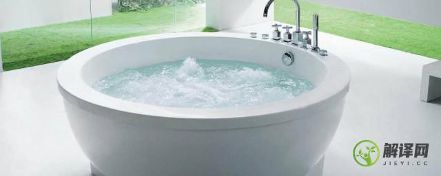 浴缸的选购方法有什么(家用的浴缸该如何选择?)