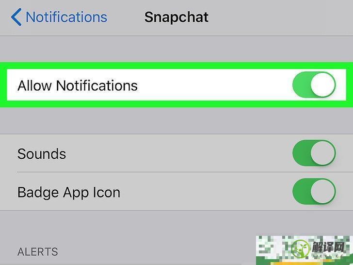 怎么打开Snapchat通知(snapchat如何关闭通讯录)
