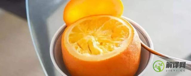 盐蒸橙子的做法与功效(盐蒸橙子的做法与功效及禁忌)