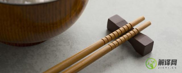 筷子的长度为什么是七寸六分(筷子的长度为什么是七寸六分寓意 怎么给小孩解释)